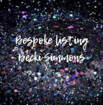 Bespoke listing Becki Simmons